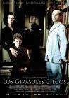 盲目的向日葵Girasoles ciegos, Los