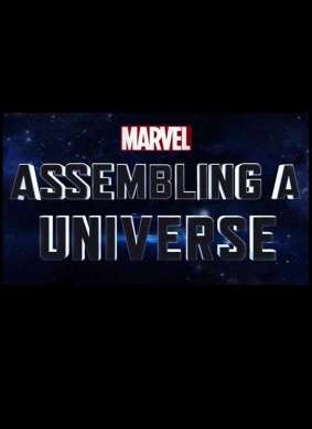 漫威影业：组建宇宙Marvel Studios: Assembling a Universe
