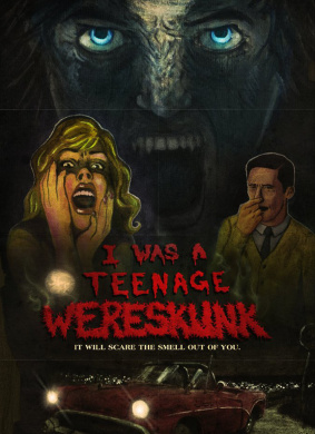 我曾是一只小臭鼬I Was a Teenage Wereskunk