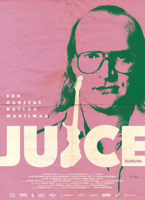 巨星潦倒录Juice: Risainen el?m?