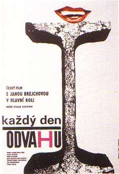 每天勇气多一些Kazdy den odvahu