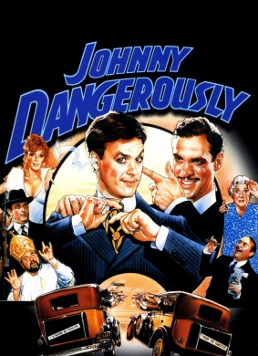 宝贝福星Johnny Dangerously