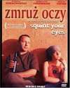 眯起你的眼睛Zmruz oczy