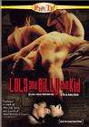 性底交锋Lola + Bilidikid